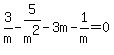 3%2Fm-5%2Fm%5E2-3m-1%2Fm=0
