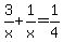 3%2Fx%2B1%2Fx=1%2F4