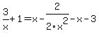 3%2Fx%2B1=x-2%2F2x%5E2-x-3