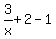 3%2Fx%2B2-1