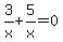 3%2Fx%2B5%2Fx=0