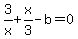 3%2Fx%2Bx%2F3-b=0