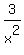 3%2Fx%5E2