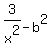 3%2Fx%5E2-b%5E2