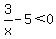 3%2Fx-5+%3C+0