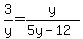 3%2Fy=y%2F%285y-12%29