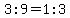 3%3A9=1%3A3