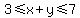 3%3C=x%2By%3C=7