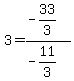 3=%28-33%2F3%29%2F%28-11%2F3%29