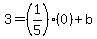 3=%281%2F5%29%280%29%2Bb