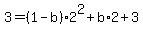 3=%281-b%292%5E2%2Bb%2A2%2B3