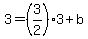 3=%283%2F2%293%2Bb