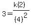 3=%28k%282%29%29%2F%284%29%5E2