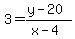 3=%28y-20%29%2F%28x-4%29