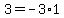 3=-3%2A1