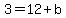 3=12%2Bb