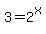 3=2%5Ex