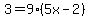 3=9%285x-2%29