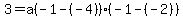 3=a%28-1-%28-4%29%29%28-1-%28-2%29%29+