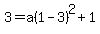 3=a%281-3%29%5E2%2B1