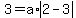 3=a%2Aabs%282-3%29