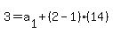 3=a%5B1%5D%2B%282-1%29%2814%29