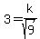 3=k%2Fsqrt%289%29