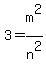 3=m%5E2%2Fn%5E2