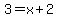 3=x%2B2