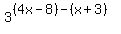 3%5E%28%284x-8%29-%28x%2B3%29%29