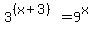 3%5E%28%28x%2B3%29%29+=+9%5Ex