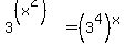 3%5E%28%28x%5E2%29%29+=+%283%5E4%29%5Ex