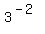 3%5E%28-2%29