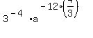 3%5E%28-4%29%2Aa%5E%28-12%284%2F3%29%29