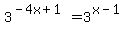 3%5E%28-4x+%2B+1%29+=+3%5E%28x-1%29