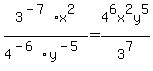 3%5E%28-7%29x%5E2%2F4%5E%28-6%29%2Fy%5E%28-5%29=4%5E6x%5E2y%5E5%2F3%5E7