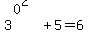 3%5E%280%5E2%29%2B5=6