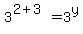 3%5E%282%2B3%29=3%5Ey