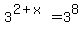 3%5E%282%2Bx%29+=+3%5E8