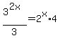 3%5E%282x%29%2F3+=+2%5Ex%2A4