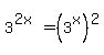 3%5E%282x%29+=+%283%5Ex%29%5E2