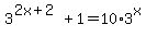 3%5E%282x%2B2%29%2B1=10%2A3%5Ex