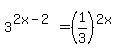 3%5E%282x-2%29+=+%281%2F3%29%5E%282x%29