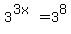 3%5E%283x%29=3%5E8