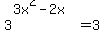 3%5E%283x%5E2-2x%29=3