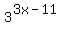 3%5E%283x-11%29