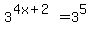 3%5E%284x%2B2%29+=+3%5E5