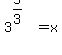 3%5E%285%2F3%29=x