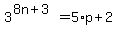 3%5E%288n%2B3%29+=+5%2Ap+%2B+2