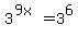 3%5E%289x%29+=+3%5E6